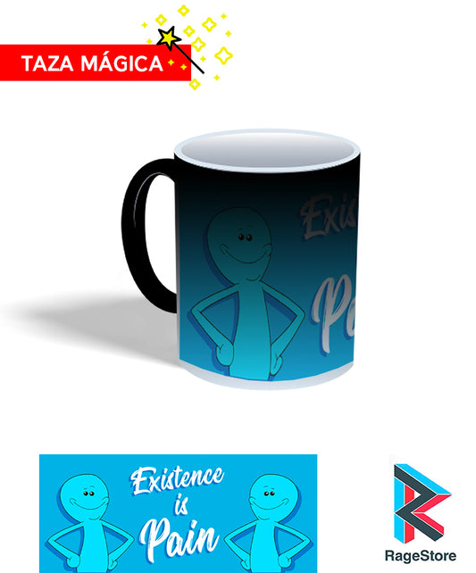 Taza mágica Existence Is Pain - Rick And Morty