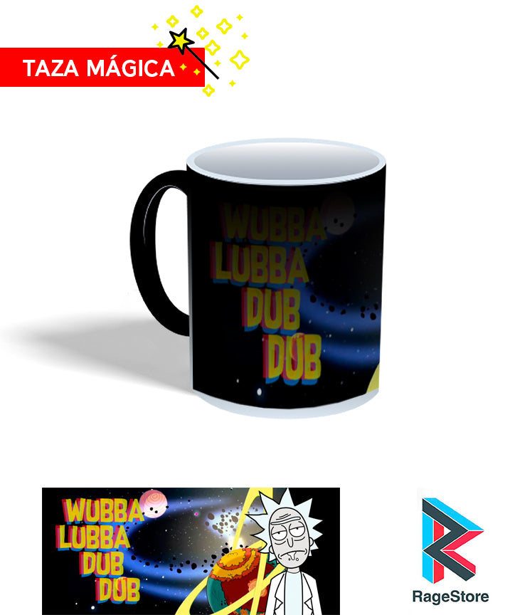 Taza mágica Wubba Lubba Dub Dub - Rick And Morty