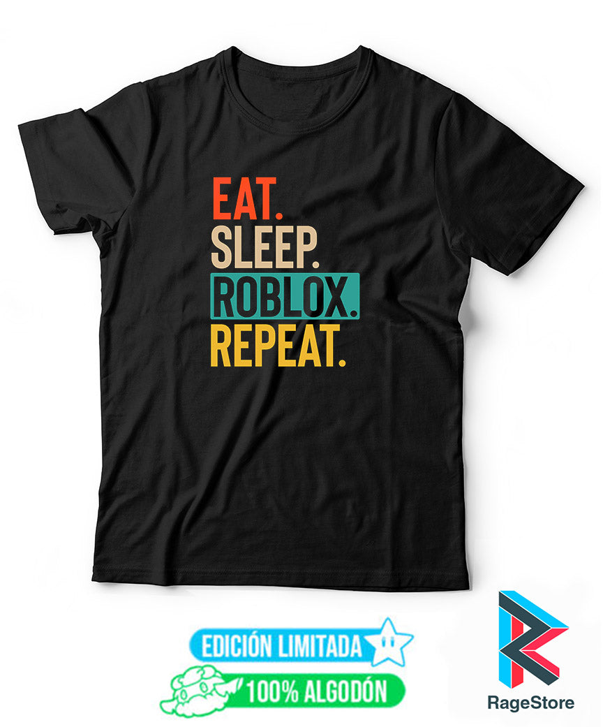 Eat Sleep Roblox Repeat (dtg)